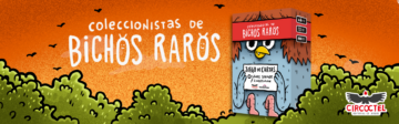 Coleccionistas de Bichos Raros